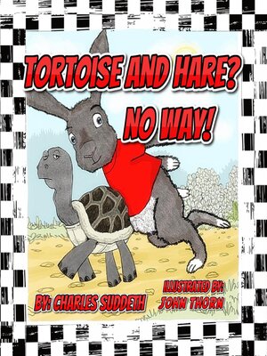 cover image of Tortoise and Hare? No Way!